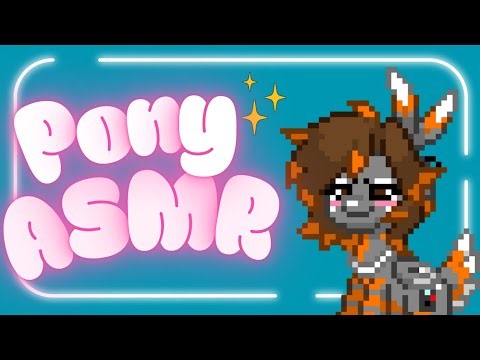 ASMR | Pony sounds for better sleeping [PONY ASMR] 🐴💕