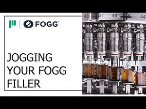 Jogging a Fogg Filler | Video Tutorial on Safe Startup Procedures