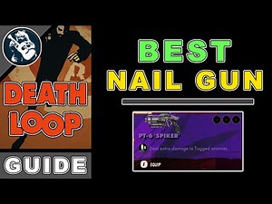 Best Nail Gun Location | PT-6 Spiker | Deathloop How to Get the Best Weapons