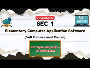 SEC 1 Introduction | Elementary Computer Applications | CS Wali Madam #sec1 #computerbasics