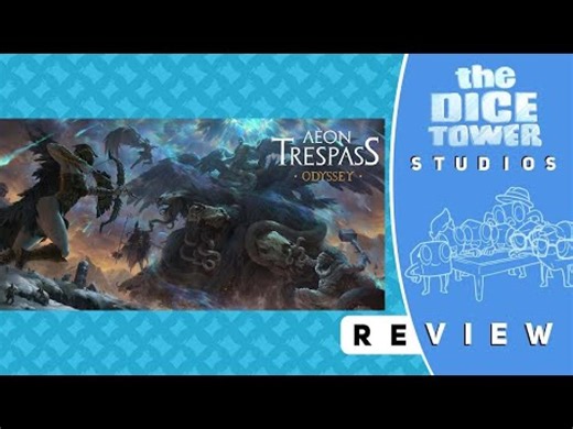 Aeon Trespass: Odyssey Review: Kingdom Life Monster||The Dice Tower