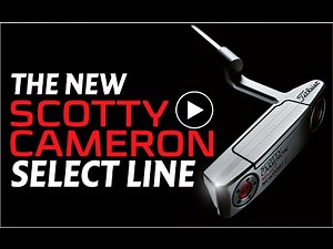 Why the length of your putter is vital - Scotty Cameron Select Line
