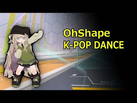 【OhShape】K-POP DANCE [難しい]
