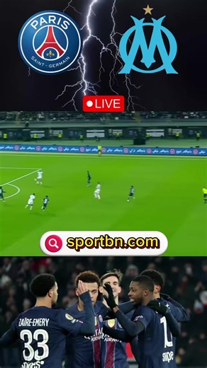 Watch PSG vs Marseille Live Streaming Football Match