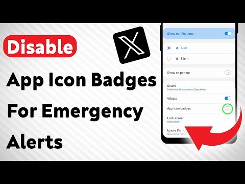 How To Disable App Icon Badges For Emergency Alerts On X App (Updated)