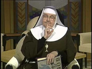 Mother Angelica Live Classic - Fear - April 22 1997