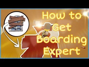 How To Get Boarding Expert Badge | Break In | Roblox