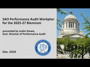 SAO Performance Audit Workplan Presentation for 2025-2027 Biennium