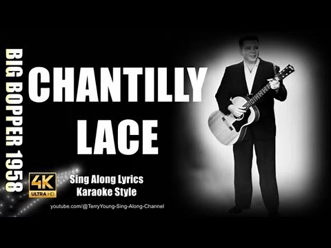 Big Bopper Chantilly Lace 1958 4K Lyrics