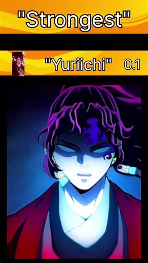 #demonslayer #anime #edit strongest person yuriichi master☠️☠️👹