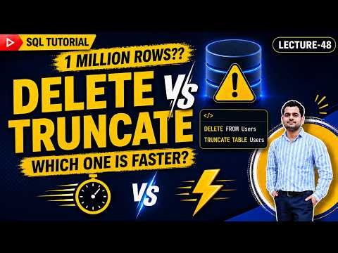 DELETE vs TRUNCATE in MySQL | Key Differences Explained | SQL Tutorial Part 48
