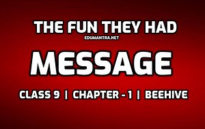 The Fun They Had Moral and Message | Class 9 | Beehive