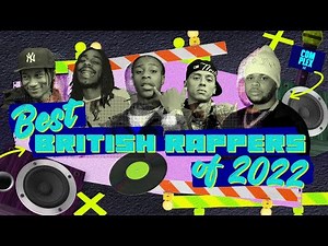 Best British Rappers Of 2022 (Ranked) | Complex UK