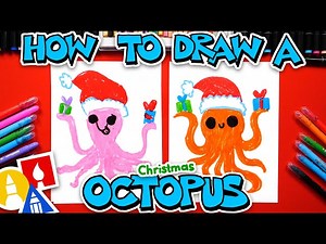 How To Draw A Christmas Octopus - Videos For Kids