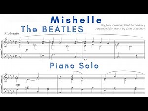 "Michelle" by Beatles | Piano Solo Demo | Sheet Music Available