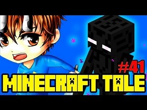 Let's Play A Minecraft Tale Ep. 41 - THE ENDER REALM!