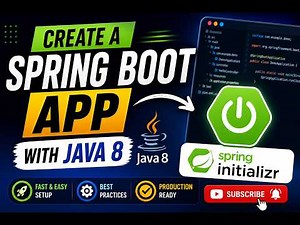 Create Spring Boot App with Java 8 Using Spring Initializr | Step-by-Step Guide