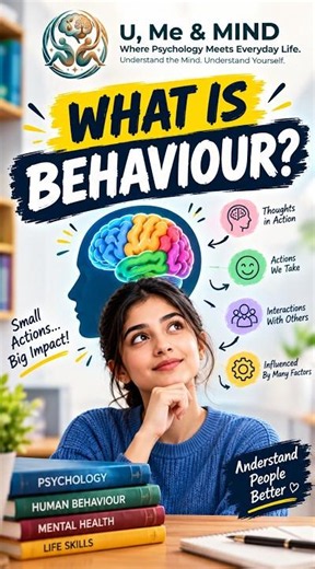 What Is Behaviour? | Human Behaviour Explained | Psychology Basics #psychology #mentalhealth