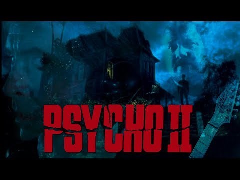 Psycho II Theme