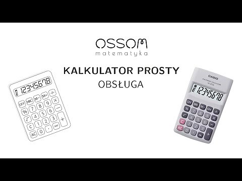 Kalkulator prosty - Wszystko co musisz wiedzieć o jego obsłudze