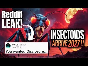 Insane Reddit Leak: Insectoids Attack Earth in 2027!