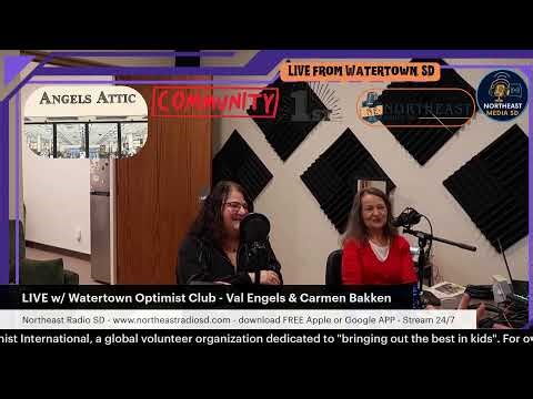 LIVE w/ Watertown Optimist Club - Val Engels & Carmen Bakken