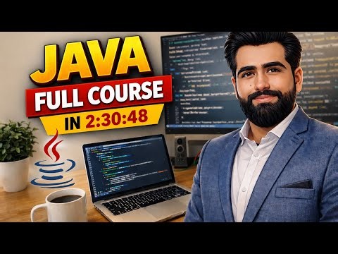 Java Programming Full Course for Beginners (2026) — Learn Java Step by Step