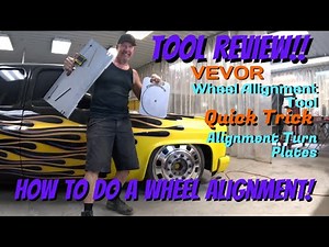 How to do wheel alignment on a Chevy Squarebody Truck or any vehicle using Quick Trick & Vevor tools