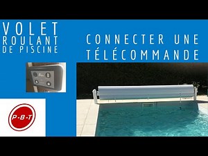 😎 Télécommander un volet roulant de piscine à distance ...