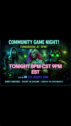 Time: 8PM CST Where: [www.twitch.tv/TTV_SCANTY_FDM](http://www.twitch.tv/TTV_SCANTY_FDM?fbclid=IwZXh0bgNhZW0CMTAAYnJpZBExMzlSa1FrYWZObmNBcnpkbHNydGMGYXBwX2lkEDIyMjAzOTE3ODgyMDA4OTIAAR4cgfer1I1dPi2kIxFUgQytMwZF2rsMdVCbMxJP4XWJPsvzJlMkiWjai7HToQ_aem_JgnO4wl9Jtqh_Ijr72iVLA) Featured Game: PHASMOPHOBIA Don't just survive the hunt—lead it. See you on the front lines. don't forget to join our group: [https://www.facebook.com/share/g/17yPEtC3sx/](https://www.facebook.com/groups/887921487036888/?__cft__