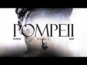 Bastille - Pompeii [Majewski Remix] (FREE DOWNLOAD)