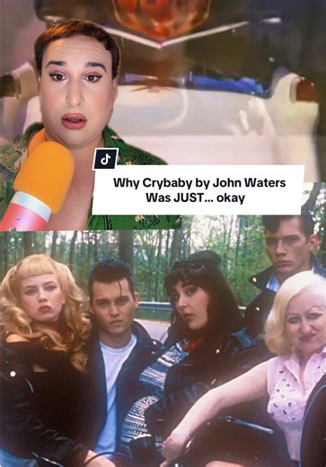 Why Crybaby (1990) by John Waters Was Just Okay