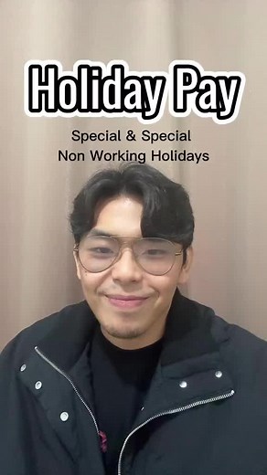 Holiday Pay Guide for Regular & Special Non Working Holidays