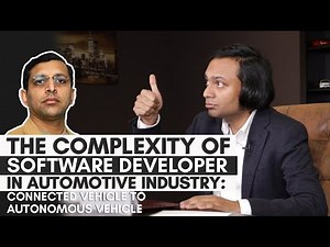 The Complexity of Software Developer in Automotive Industry: Connected Vehicle to Autonomous Vehicle