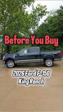 2026 Ford F-150 King Ranch | Before You Buy