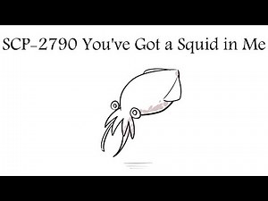 Oversimplified SCP - Chapter 96 "SCP-2790 You've Got a Squid in Me"