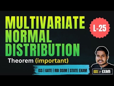 Multivariate Normal Distribution | MVND | Lecture - 25 | Important Theorem