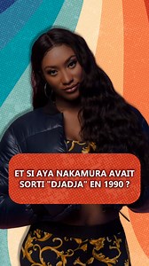 23K views · 187 reactions |  Et si Aya Nakamura avait sorti "Djadja"...