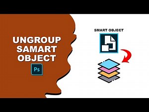 how to ungroup smart object photoshop