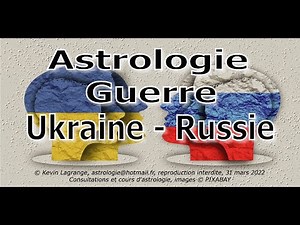 Astrologie la guerre en Ukraine et Poutine