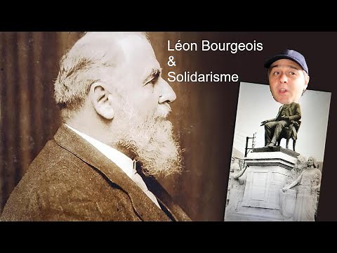 Léon Bourgeois - Solidarité et valeurs fondatrices de la France