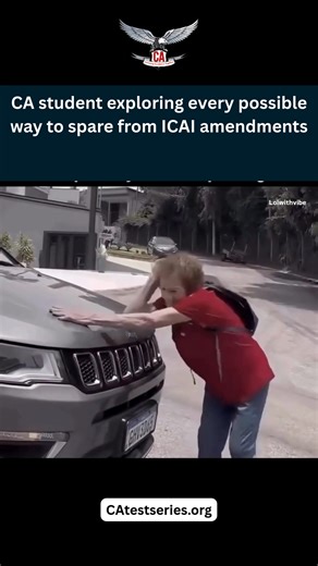 CA Student exploring every possible way to spare from ICAI amendments #ICAI #CAexam | CAtestseries.org