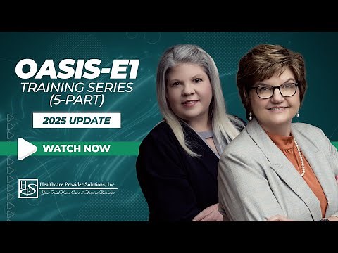 2025 OASIS-E1 Training Series (5-Part) – Overview