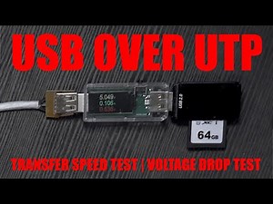 USB over UTP cable: Testing Voltage Drop and Transfer Speed.