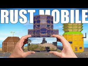 i played rust mobile...