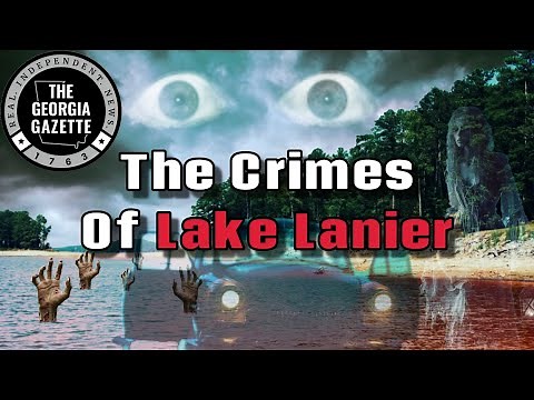 Haunted Waters: The Chilling Story of Lake Lanier
