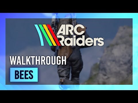 Bees | Quest Guide/Walkthrough | ARC Raiders