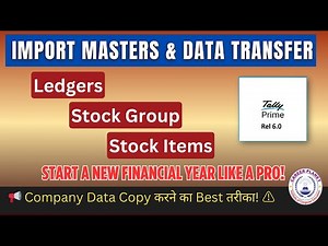 📊 Tally Prime Master Import & Data Transfer – Step-by-Step Guide!