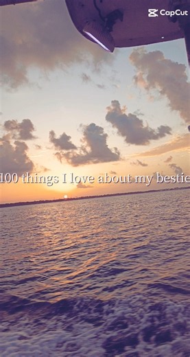 100 things I love about my bestie