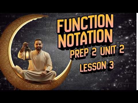 إزاي تقرأ وتستخدم Function Notation صح؟